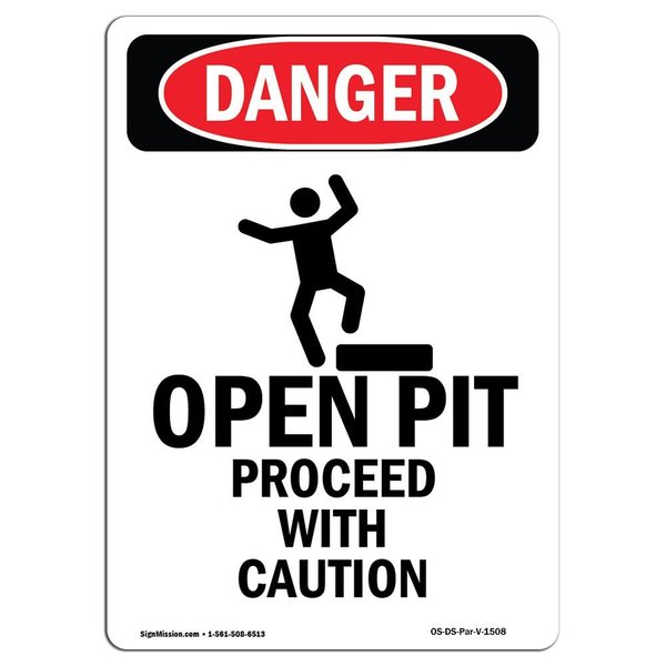 Signmission OSHA Danger Sign, Open Pit Proceed W/ Caution, 5in X 3.5in Decal, 10PK, 3.5" W, 5" H, Portrait, PK10 OS-DS-D-35-V-1508-10PK
